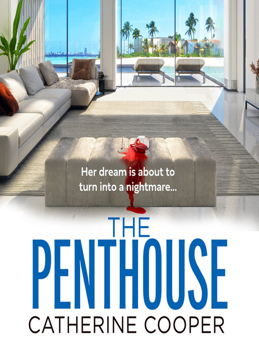 Title details for The Penthouse by Catherine Cooper - Wait list
